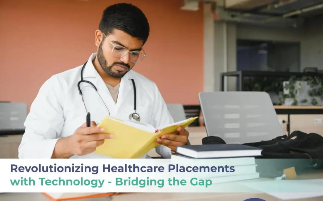 Revolutionizing Healthcare Placements Technology banner image