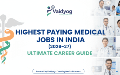 Highest Paying Medical Jobs in India (2026–27) — Ultimate Career Guide