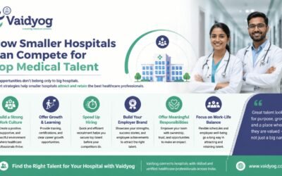 How Smaller Hospitals Can Compete for Top Medical Talent